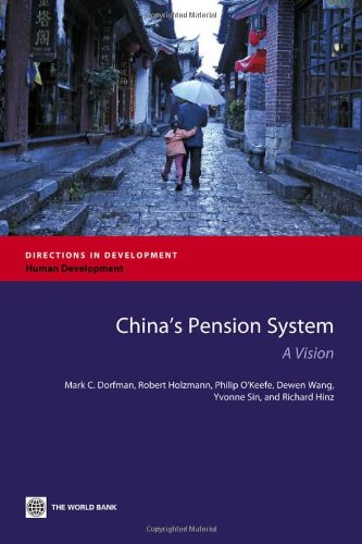 Imagen de archivo de China's Pension System: A Vision a la venta por ThriftBooks-Atlanta