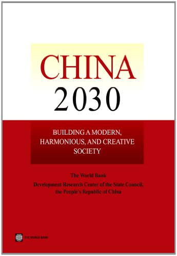 Beispielbild fr China 2030 : Building a Modern, Harmonious, and Creative Society zum Verkauf von Better World Books