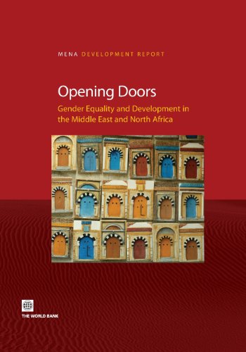 Beispielbild fr Opening Doors: Gender Equality and Development in the Middle East and North Africa (MENA Development Report) zum Verkauf von Wonder Book