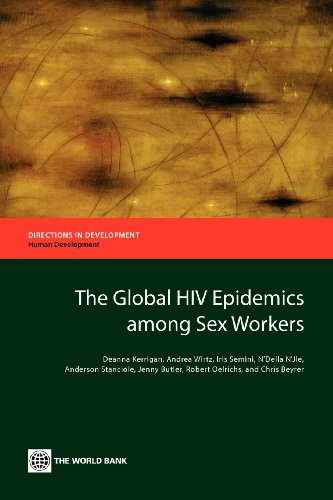 9780821397749: The Global HIV Epidemics Among Sex Workers (Directions in Development: Human Development)