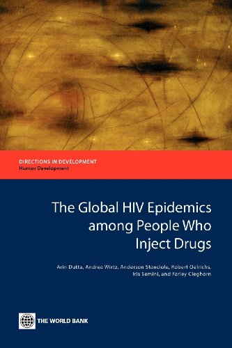 Stock image for The Global HIV Epidemics among People Who Inject Drugs (Directions in Development - Human Development) for sale by Lucky's Textbooks