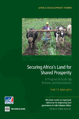 Stock image for Securing Africa's Land for Shared Prosperity: A Program to Scale Up Reforms and Investments for sale by Chiron Media