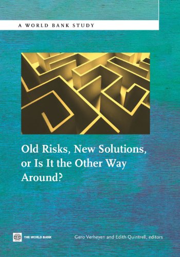 Beispielbild fr Old Risks-New Solutions, or Is It the Other Way Around? (World Bank Studies) zum Verkauf von Good Buy 2 You LLC