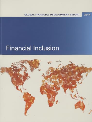 Global Financial Development Report 2014: Financial Inclusion (9780821399859) by World Bank Group