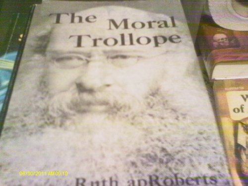 Beispielbild fr The Moral Trollope zum Verkauf von Better World Books