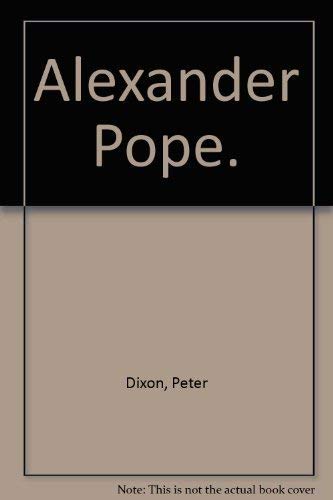 Beispielbild fr Alexander Pope. zum Verkauf von Redux Books