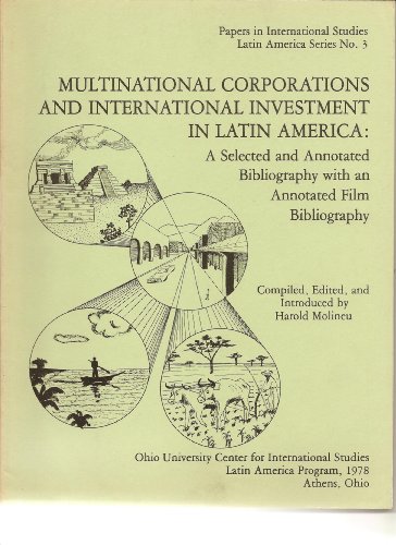 Imagen de archivo de Multinational corporations and international investment in Latin America: A selected and annotated bibliography with an annotated film bibliography . international studies : Latin America series) Stephen M. Jongewaard, Chung-tai Lu, S. B. Prasad, Peggy Gabrio and Harold Molineu a la venta por CONTINENTAL MEDIA & BEYOND