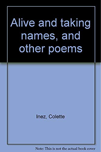 9780821403938: Alive and taking names, and other poems