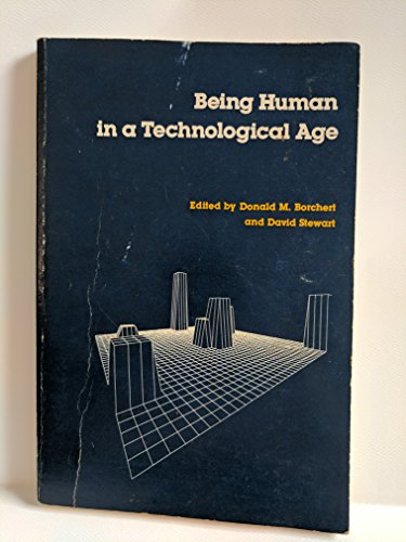 Stock image for Being Human in a Technological Age for sale by Wonder Book
