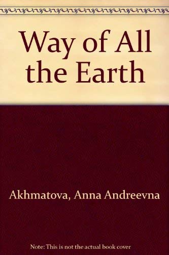 Stock image for Way of All the Earth for sale by Better World Books: West