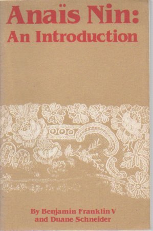 Anais Nin: An Introduction (9780821404324) by Franklin, Benjamin