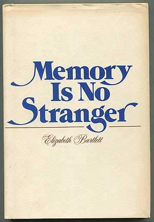 Stock image for Memory is No Stranger for sale by Murphy-Brookfield Books