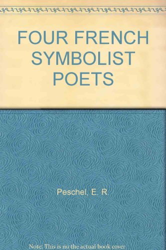 9780821406434: Four French Symbolist Poets: Baudelaire, Rimbaud, Verlaine, Mallarme