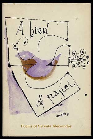 Beispielbild fr A Bird of Paper: Poems of Vicente Aleixandre zum Verkauf von ThriftBooks-Atlanta