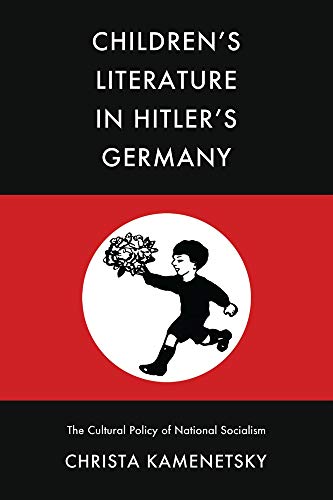 9780821406991: Children’s Literature in Hitler’s Germany: The Cultural Policy of National Socialism