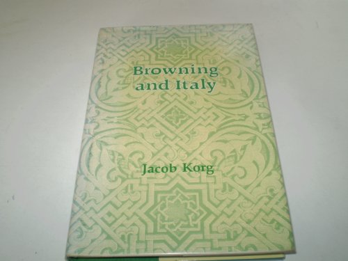 Beispielbild fr Browning and Italy zum Verkauf von Wonder Book