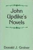 Beispielbild fr John Updike's Novels zum Verkauf von Better World Books