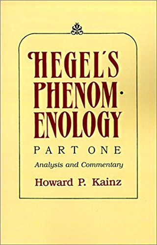 Beispielbild fr Hegel's Phenomenology, Part One: Analysis and Commentary. zum Verkauf von Powell's Bookstores Chicago, ABAA