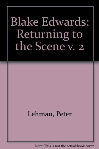 Stock image for Returning To Scene Blake Edwards V2 (Returning to the Scene) for sale by Ergodebooks