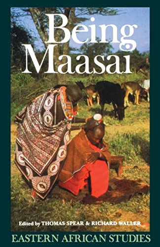 Beispielbild fr Being Maasai: Ethnicity and Identity In East Africa (Eastern African Studies) zum Verkauf von Goodwill Books