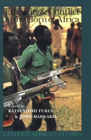 9780821410806: Ethnicity & Conflict in the Horn of Africa (Eastern African Studies)