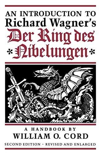 Beispielbild fr An Introduction to Richard Wagner's Der Ring Des Nibelungen zum Verkauf von Blackwell's