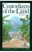 Beispielbild fr Custodians of the Land: Ecology and Culture in the History of Tanzania (Eastern African Studies) zum Verkauf von HPB-Red