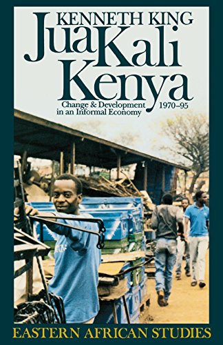 9780821411575: Jua Kali Kenya: Change and Development in an Informal Economy, 1970-1995 (Eastern African Studies)