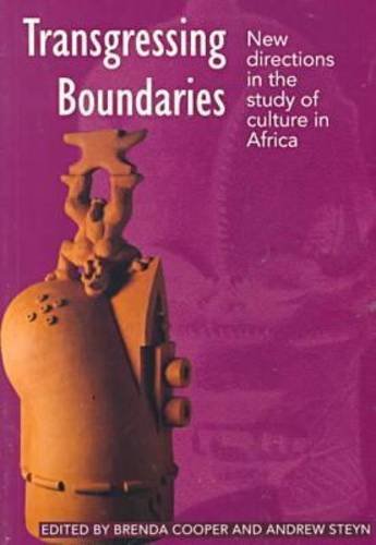 Transgressing Boundaries: New Directions in the Study of Culture in Africa (9780821411834) by Cooper, Brenda