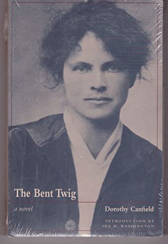 Imagen de archivo de The Bent Twig : A Novel a la venta por Better World Books