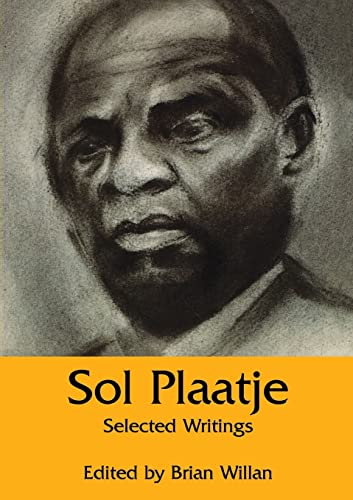 Stock image for Sol Plaatje   Selected Writings for sale by Revaluation Books