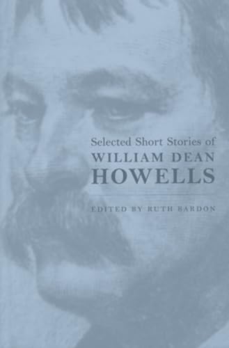 Beispielbild fr Selected Short Stories of William Dean Howells zum Verkauf von Books From California