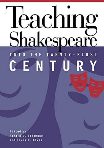 Beispielbild fr Teaching Shakespeare into the Twenty-First Century zum Verkauf von Better World Books