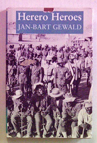 9780821412565: Herero Heroes: A Socio-Political History of the Herero of Namibia, 1890–1923