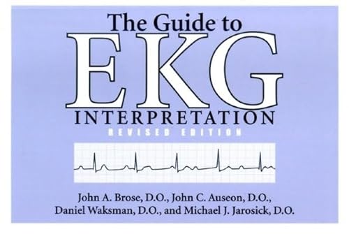 Stock image for The Guide to EKG Interpretation: Revised Edition (White Coat Pocket Guide) for sale by Midtown Scholar Bookstore