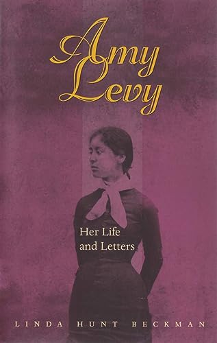 9780821413296: Amy Levy: Her Life and Letters: Her Life in Letters