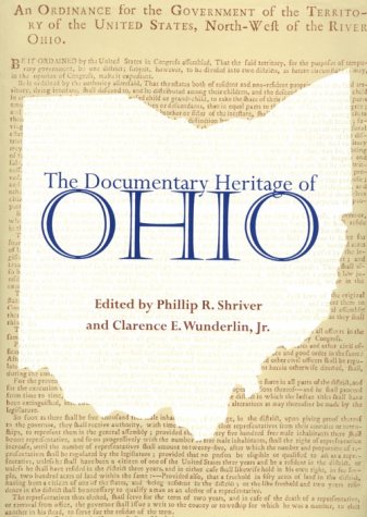 Stock image for The Documentary Heritage Of Ohio (Ohio Bicentennial Series) for sale by Ergodebooks