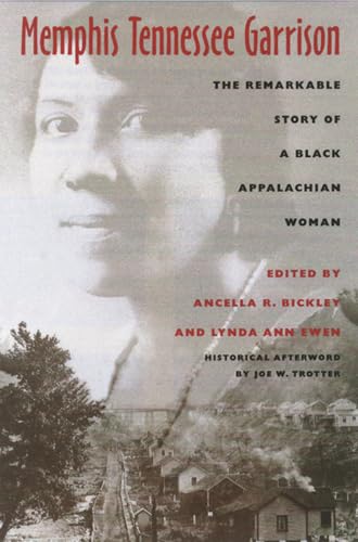 Stock image for Memphis Tennessee Garrison : The Remarkable Story of a Black Appalachian Woman for sale by Better World Books