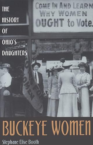 Buckeye Women : The History of Ohio Daughters