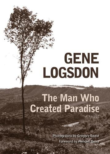 9780821414071: The Man Who Created Paradise: A Fable (Ohio Bicentennial)