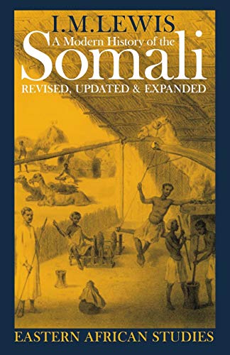 9780821414958: A Modern History of the Somali: Nation and State in the Horn of Africa