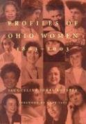Beispielbild fr Profiles of Ohio Women, 1803-2003 zum Verkauf von ThriftBooks-Dallas