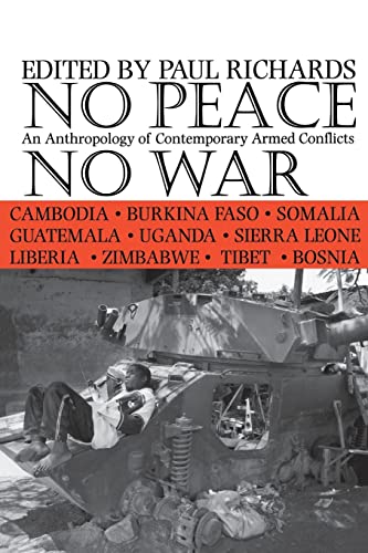 9780821415764: No Peace, No War: An Anthropology of Contemporary Armed Conflicts