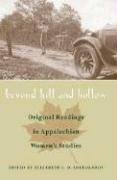 9780821415771: Beyond Hill and Hollow: Original Readings in Appalachian Women's Studies