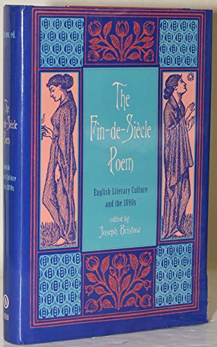 9780821416273: The Fin-de-Sicle Poem: English Literary Culture and the 1890s