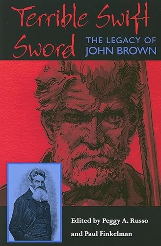 Stock image for Terrible Swift Sword: The Legacy of John Brown for sale by ThriftBooks-Atlanta