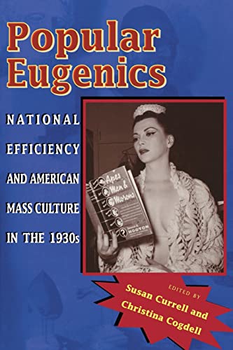 9780821416921: Popular Eugenics: National Efficiency And American Mass Culture in the 1930s