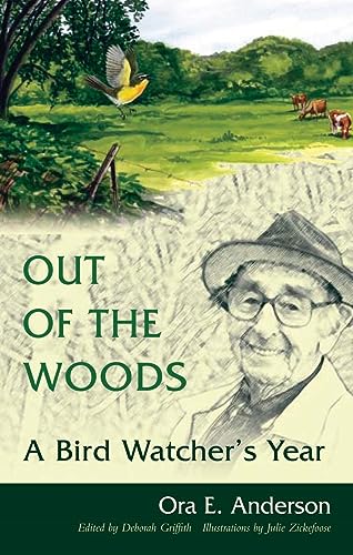 9780821417416: Out of the Woods: A Bird Watcher’s Year