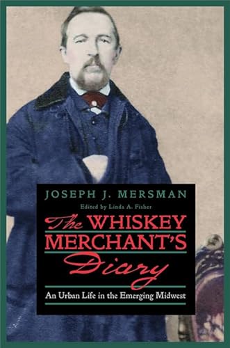 Beispielbild fr The Whiskey Merchant's Diary zum Verkauf von Blackwell's