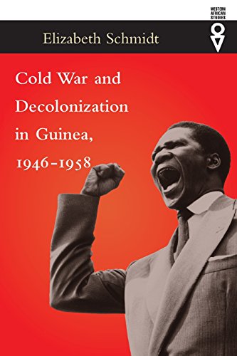 Stock image for Cold War and Decolonization in Guinea, 1946-1958 for sale by Blackwell's